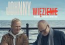 Nieoczekiwana lekcja życia – recenzja filmu pt. ,,Johnny”